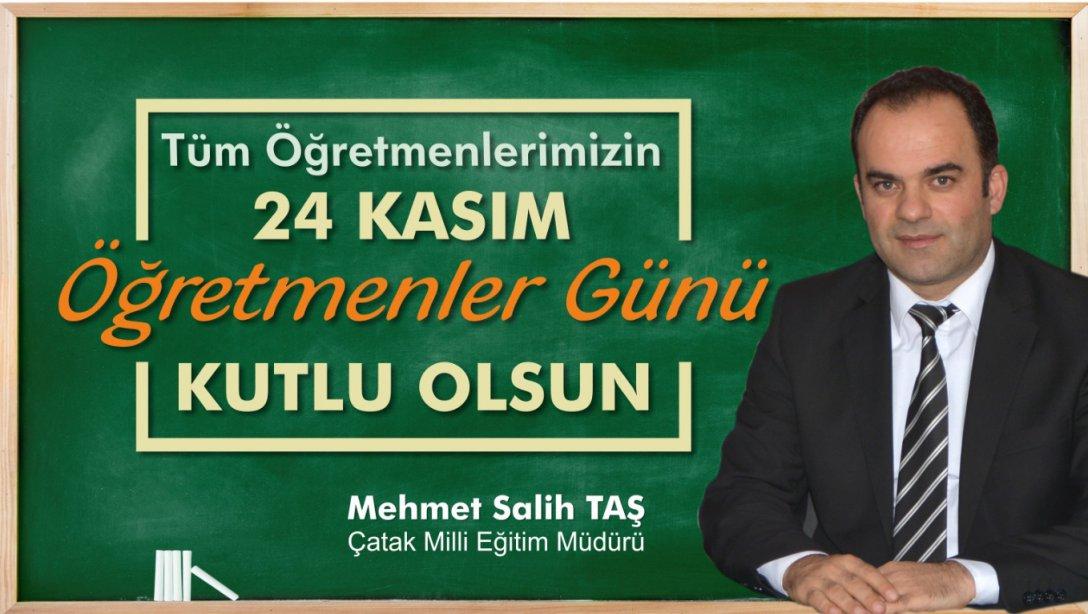 İlçe Milli Eğitim Müdürümüz Mehmet Salih TAŞ'ın 