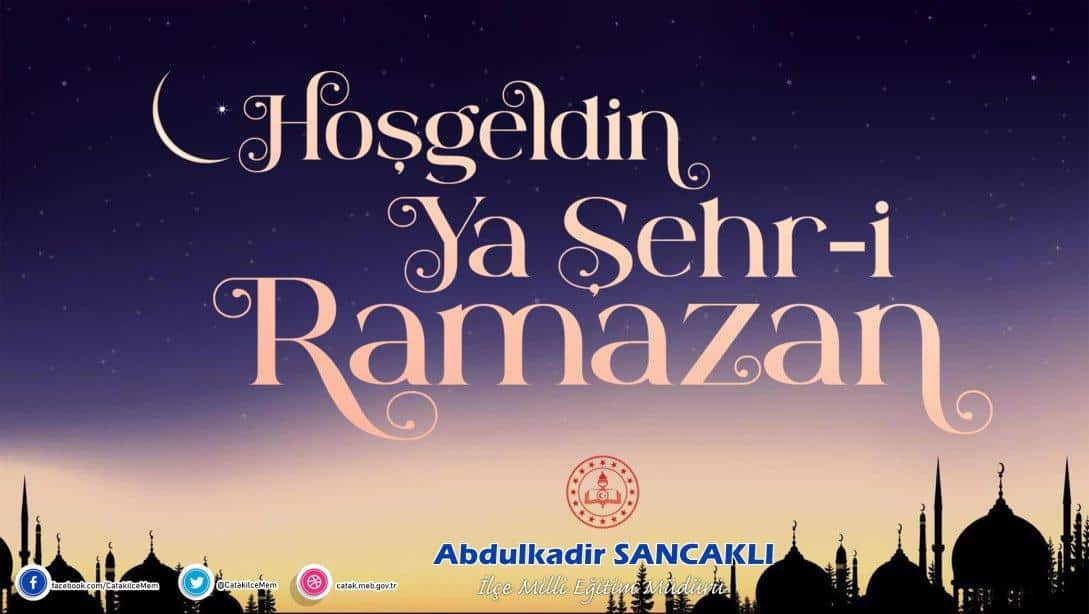 Müdür Sancaklı'dan Ramazan Ayı Mesajı